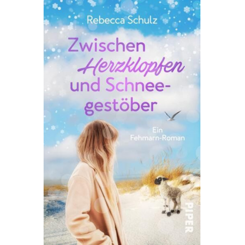 Rebecca Schulz - Zwischen Herzklopfen und Schneegestöber