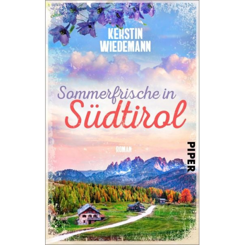 Kerstin Wiedemann - Sommerfrische in Südtirol