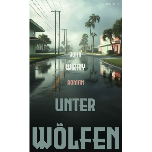 John Wray - Unter Wölfen