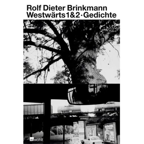 Rolf Dieter Brinkmann - Westwärts 1 & 2