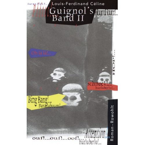 Louis-Ferdinand Celine - Guignol's Band II