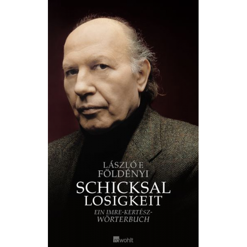 László F. Földényi - Schicksallosigkeit