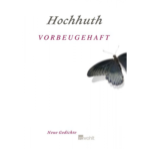 Rolf Hochhuth - Vorbeugehaft