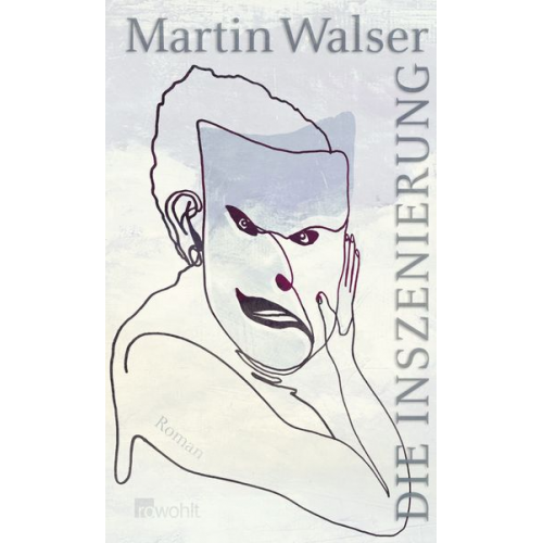 Martin Walser - Die Inszenierung