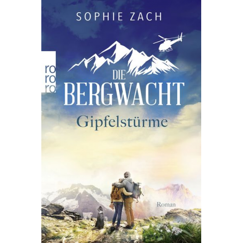 Sophie Zach - Die Bergwacht: Gipfelstürme