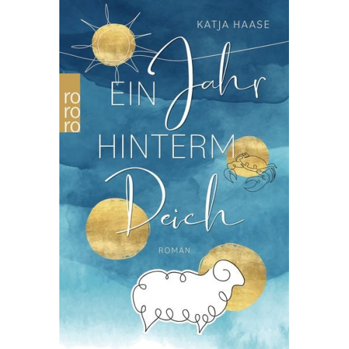 Katja Haase - Ein Jahr hinterm Deich