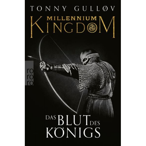 Tonny Gulløv - Millennium Kingdom: Das Blut des Königs