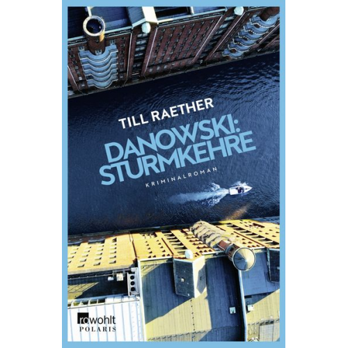 Till Raether - Danowski: Sturmkehre