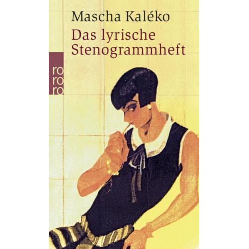 Mascha Kaleko - Das lyrische Stenogrammheft / Kleines Lesebuch für Große