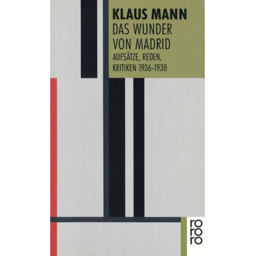 Klaus Mann - Das Wunder von Madrid