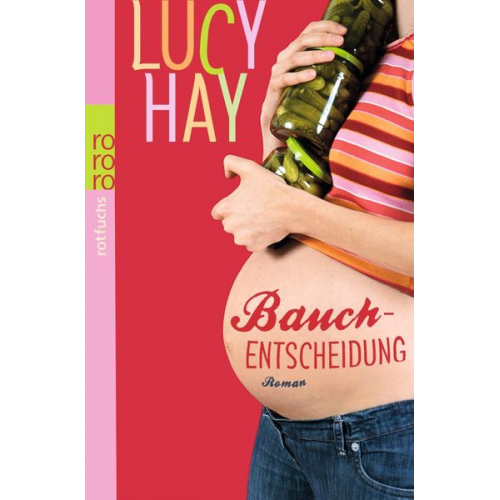 Lucy Hay - Bauchentscheidung