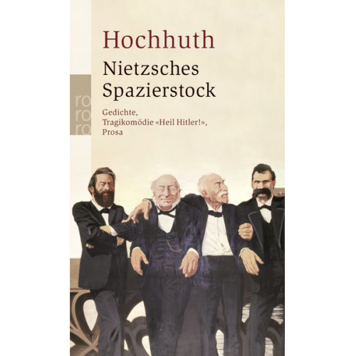 Rolf Hochhuth - Nietzsches Spazierstock