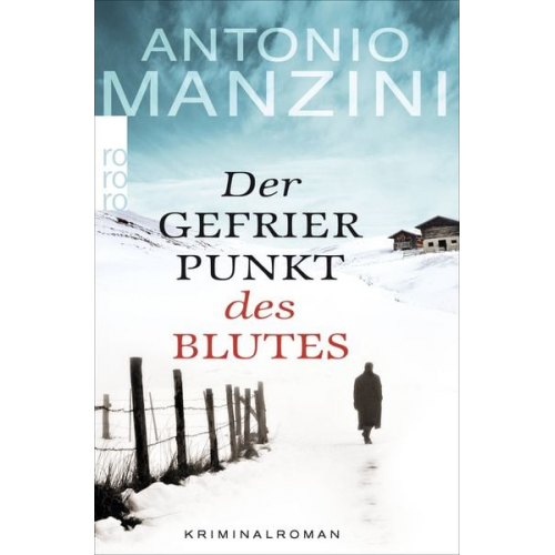 Antonio Manzini - Der Gefrierpunkt des Blutes / Rocco Schiavone Band 1