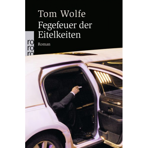 Tom Wolfe - Fegefeuer der Eitelkeiten