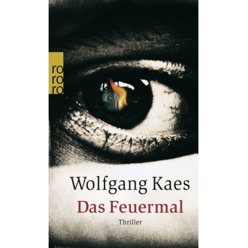 Wolfgang Kaes - Das Feuermal