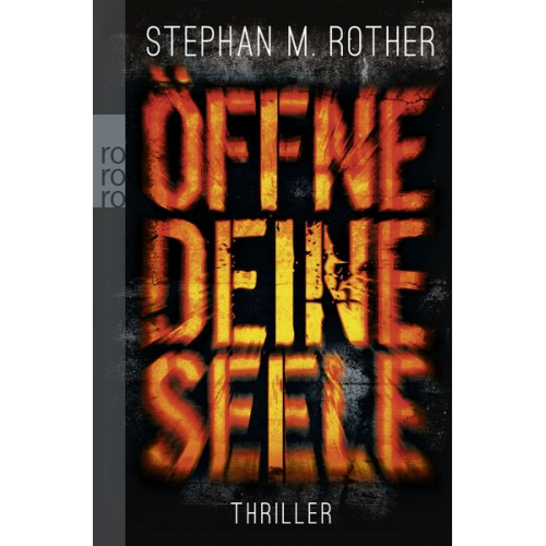 Stephan M. Rother - Öffne deine Seele