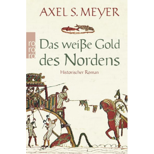 Axel S. Meyer - Das weiße Gold des Nordens