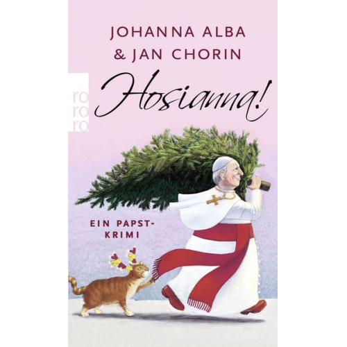 Johanna Alba Jan Chorin - Hosianna! / Papst-Krimi Bd. 3