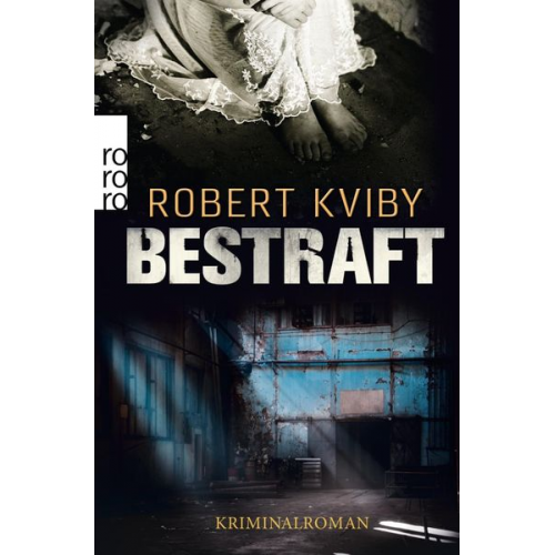 Robert Kviby - Bestraft