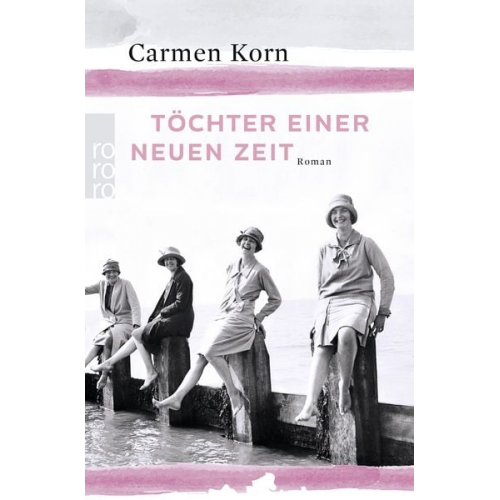 Carmen Korn - Töchter einer neuen Zeit