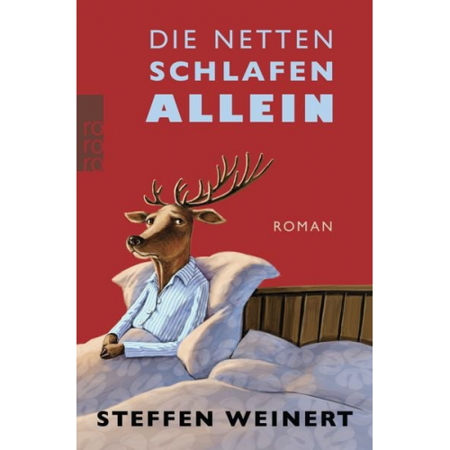 Steffen Weinert - Die Netten schlafen allein