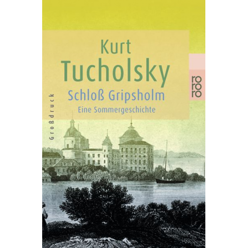 Kurt Tucholsky - Schloß Gripsholm