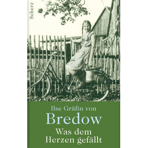 Ilse Gräfin Bredow - Was dem Herzen gefällt