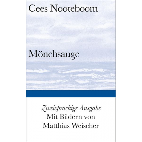 Cees Nooteboom - Mönchsauge