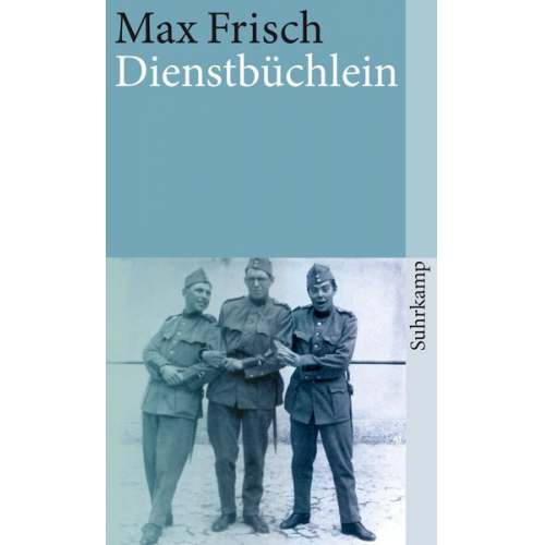 Max Frisch - Dienstbüchlein