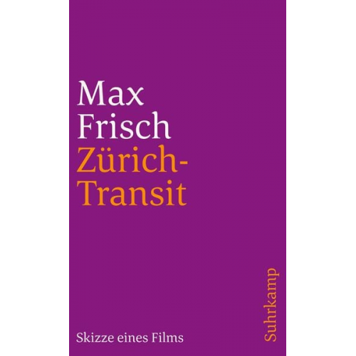 Max Frisch - Zürich-Transit