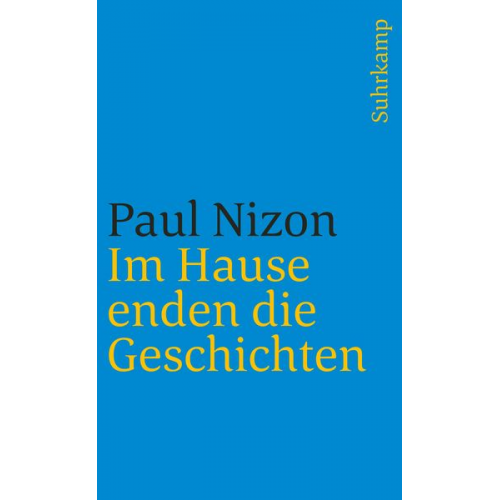 Paul Nizon - Im Hause enden die Geschichten