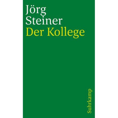 Jörg Steiner - Der Kollege