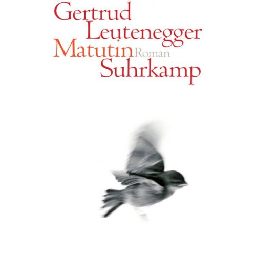 Gertrud Leutenegger - Leutenegger, G: Matutin