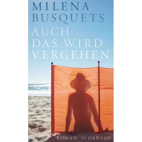 Milena Busquets - Auch das wird vergehen