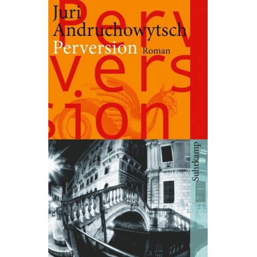 Juri Andruchowytsch - Perversion