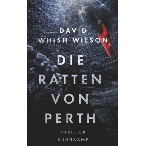 David Whish-Wilson - Die Ratten von Perth