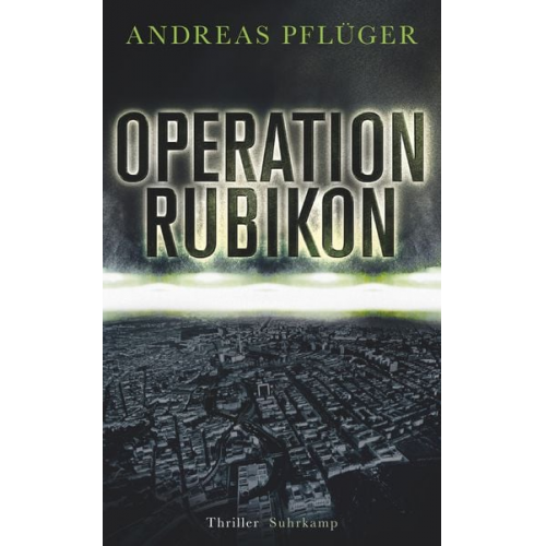 Andreas Pflüger - Operation Rubikon