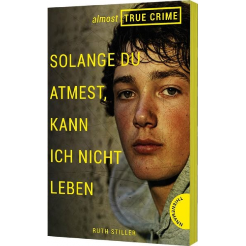 Ruth Stiller - Almost True Crime 2: Solange du atmest, kann ich nicht leben