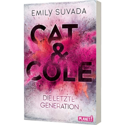 Emily Suvada - Cat & Cole 1: Die letzte Generation