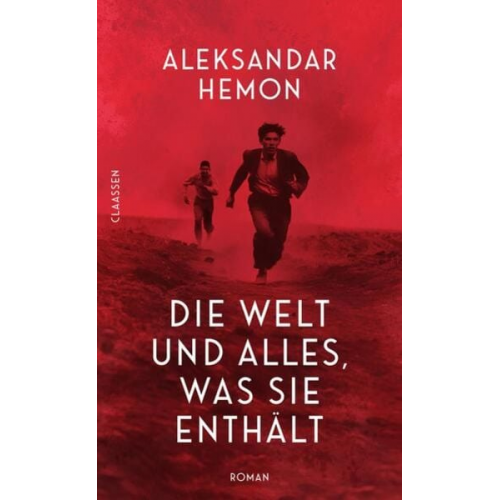 Aleksandar Hemon - Die Welt und alles, was sie enthält