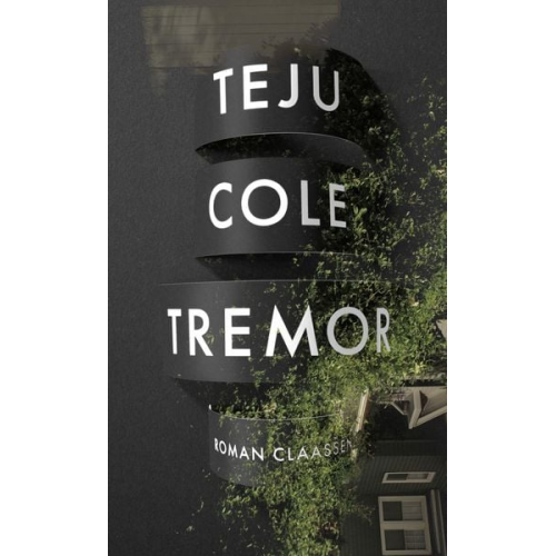 Teju Cole - Tremor