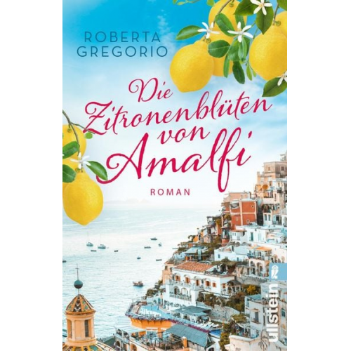 Roberta Gregorio - Die Zitronenblüten von Amalfi