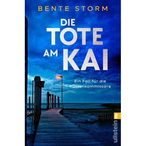 Bente Storm - Die Tote am Kai