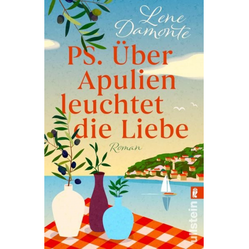 Lene Damonte - PS. Über Apulien leuchtet die Liebe