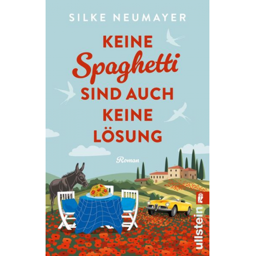 Silke Neumayer - Keine Spaghetti sind auch keine Lösung