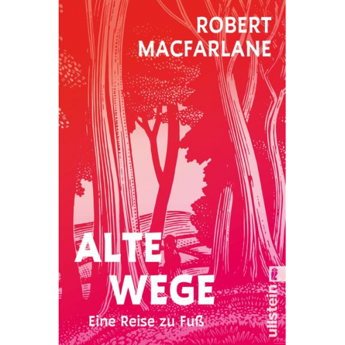 Robert Macfarlane - Alte Wege