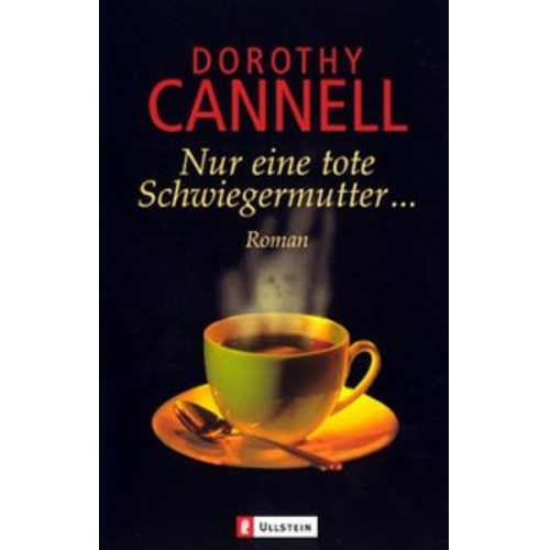 Dorothy Cannell - Nur eine tote Schwiegermutter...