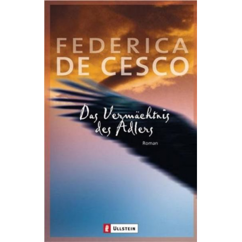 Federica de Cesco - Das Vermächtnis des Adlers