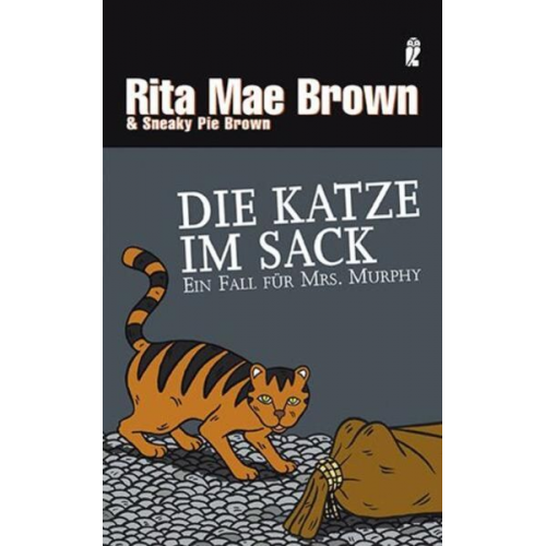 Rita Mae Brown Sneaky Pie Brown - Die Katze im Sack / Ein Fall für Mrs. Murphy Bd.12