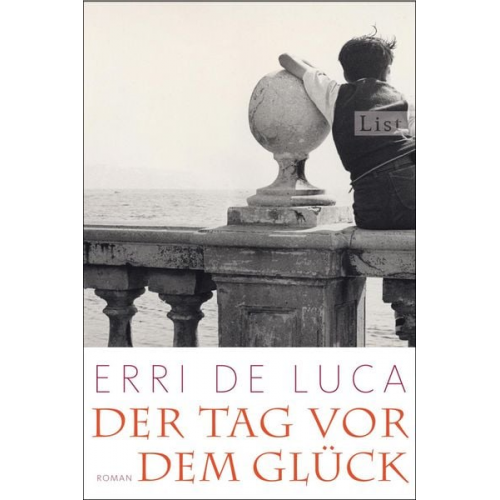 Erri De Luca - Der Tag vor dem Glück